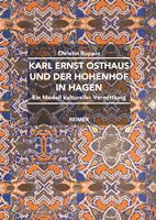 Karl Ernst Osthaus und der Hohenhof in Hagen