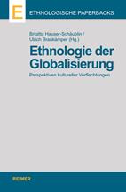 Ethnologie der Globalisierung