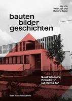 Bauten – Bilder – Geschichten