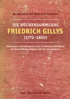 Die Büchersammlung Friedrich Gillys (1772 - 1800)