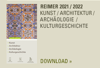 Reimer Verlag 2021-2022 | Kunst / Architektur / Archäologie / Kulturgeschichte